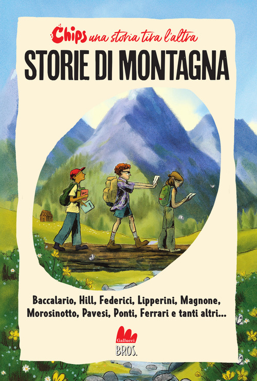 Storie di montagna. Chips. Una storia tira l'altra
