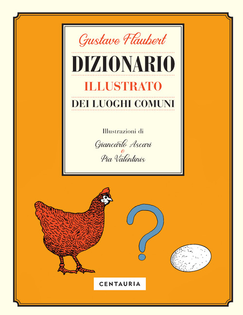 Dizionario illustrato dei luoghi comuni