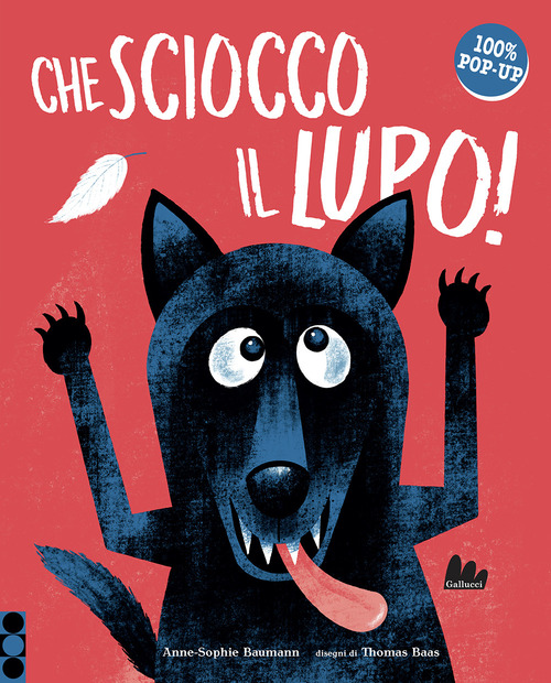 Che sciocco il lupo!