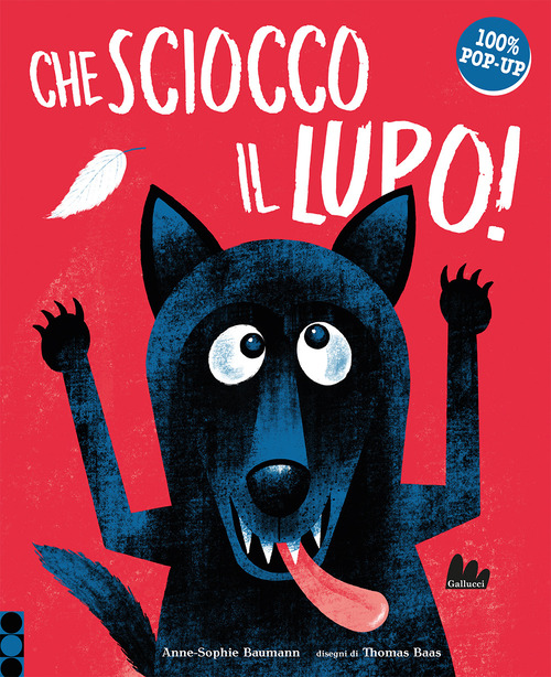 Che sciocco il lupo!