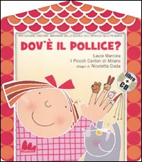 Dov'&egrave; il pollice?