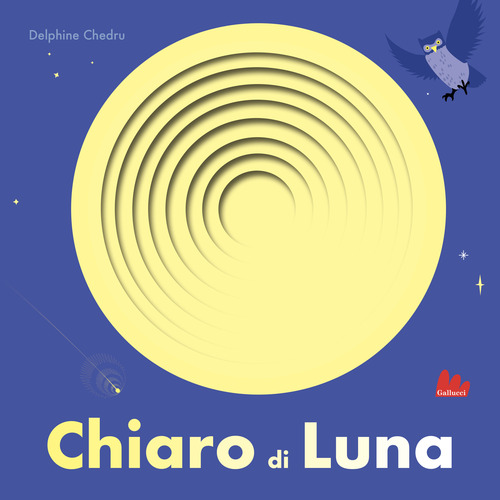 Esplorafori. Alla scoperta del mondo. Chiaro di luna!