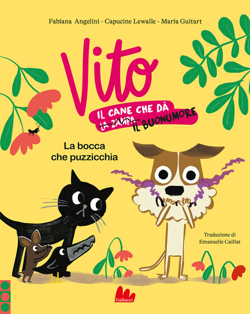 La bocca che puzzicchia. Vito, il cane che d&agrave; il buonumore