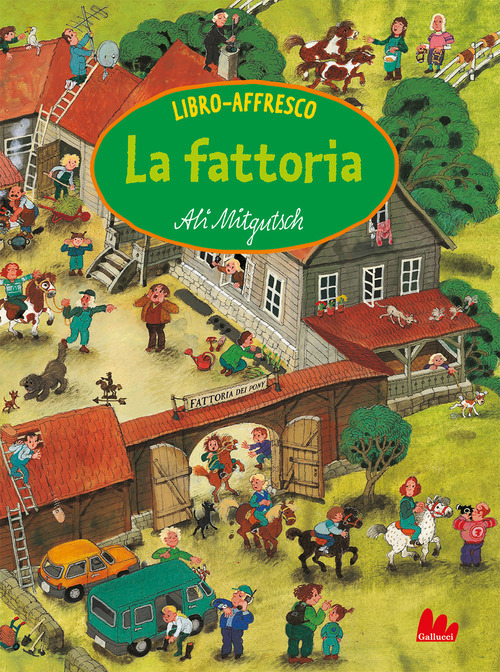 La fattoria. Libro-affresco