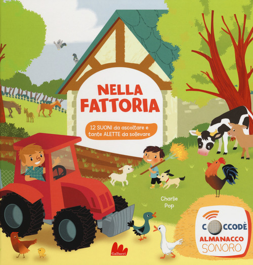 Nella fattoria. Libro sonoro