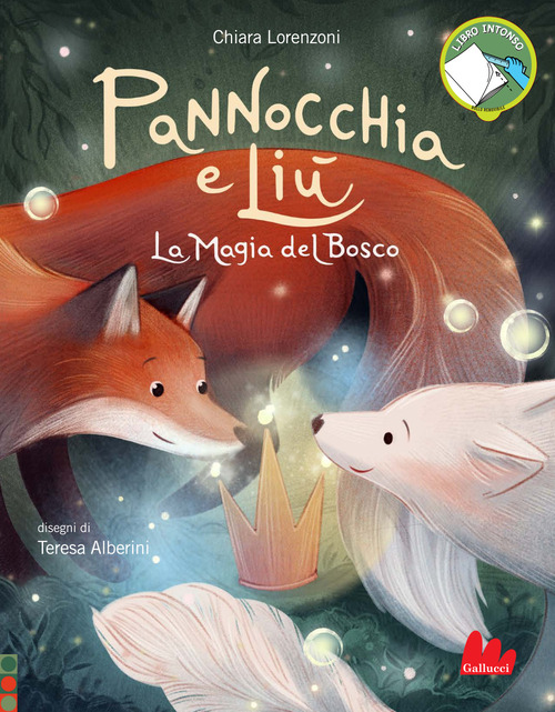 Pannocchia e Li&ugrave;. La magia del bosco