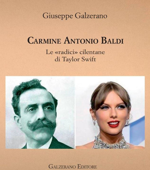 Carmine Antonio Baldi. Le &laquo;radici&raquo; cilentane di Taylor Swift