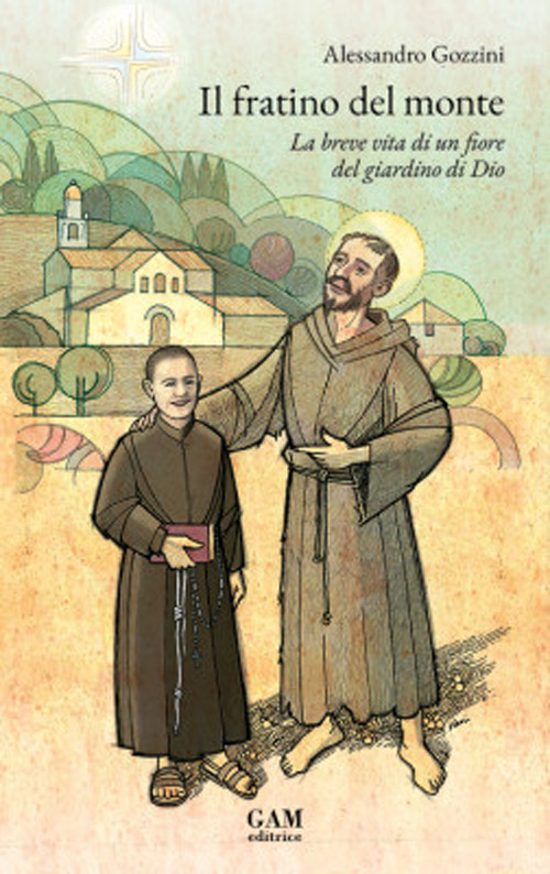 Il fratino del monte. La breve vita di un fiore del giardino di Dio