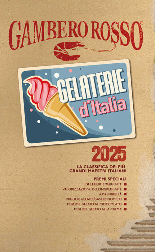 Gelaterie d'Italia del Gambero Rosso 2025