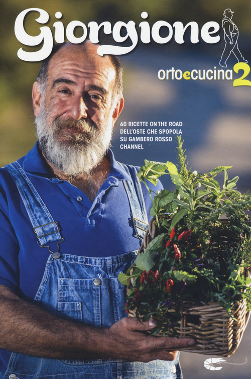 Giorgione. Orto e cucina