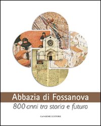 Abbazia di Fossanova