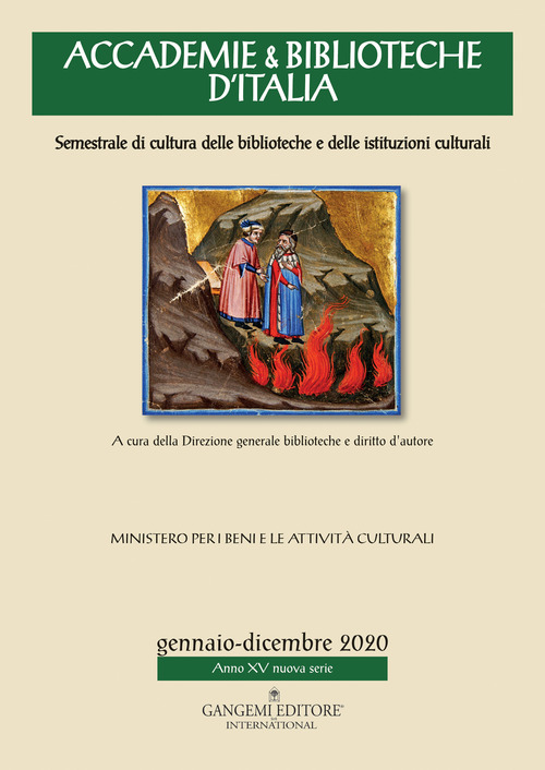 Accademie & biblioteche d'Italia. Semestrale di cultura delle biblioteche e delle istituzioni culturali
