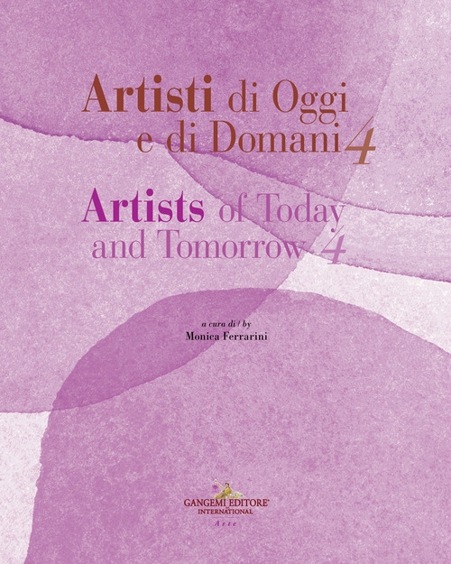 Artisti di oggi e di domani-Artists of today and tomorrow