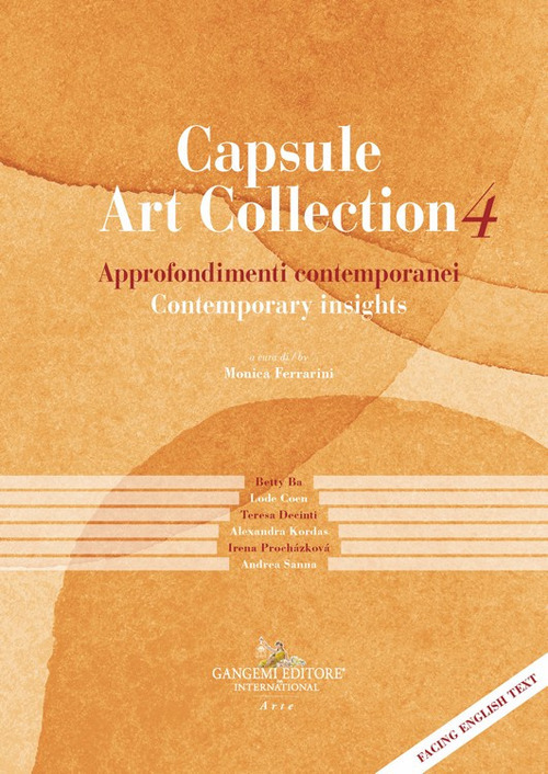 Capsule Art Collection Approfondimenti contemporanei-Contemporary insights