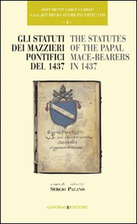 Documenti rari e curiosi dell'Archivio Segreto Vaticano