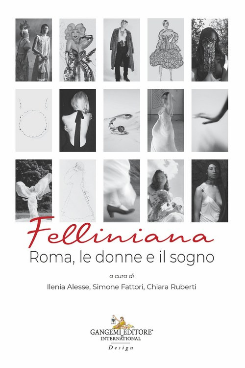 Felliniana. Roma, le donne e il sogno
