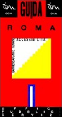 Guida di Roma per disabili. Barriere architettoniche