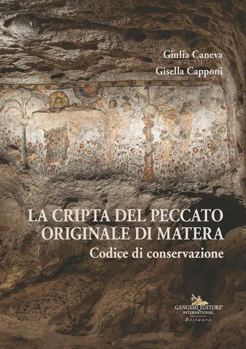 La cripta del Peccato Originale di Matera. Codice di conservazione