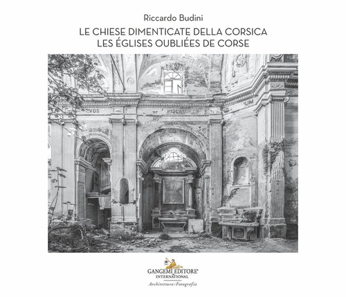 Le chiese dimenticate della Corsica-Les églises oubliées de Corse