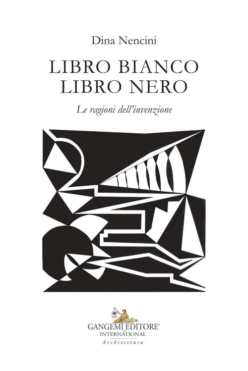 Libro bianco libro nero. Le ragioni dell'invenzione