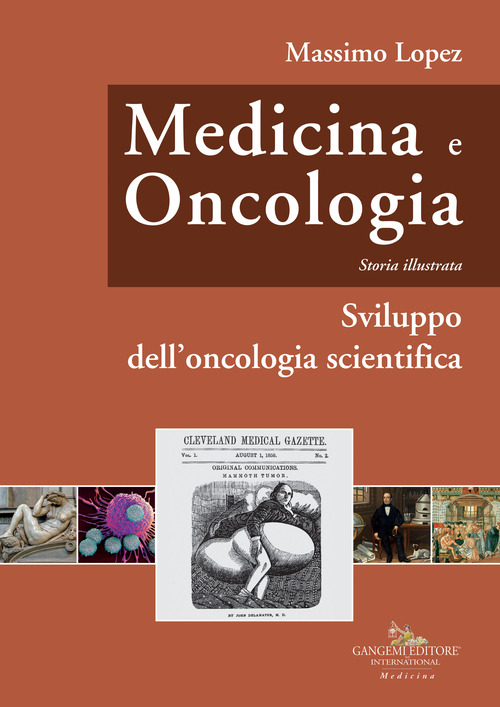 Medicina e oncologia. Storia illustrata