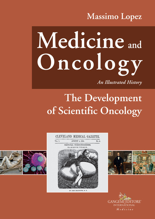Medicine and oncology. An illustrated history