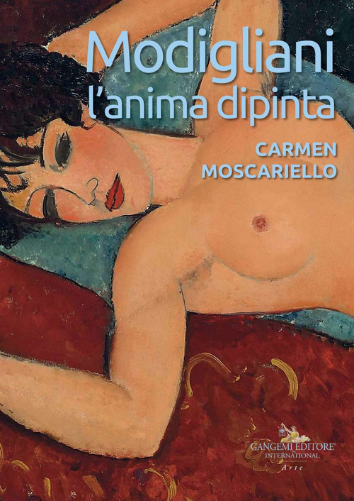 Modigliani. L'anima dipinta