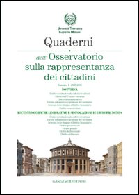 Quaderni dell'osservatorio sulla rappresentanza dei cittadini 2005-2006