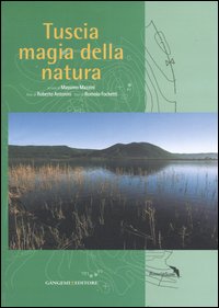 Tuscia magia della natura