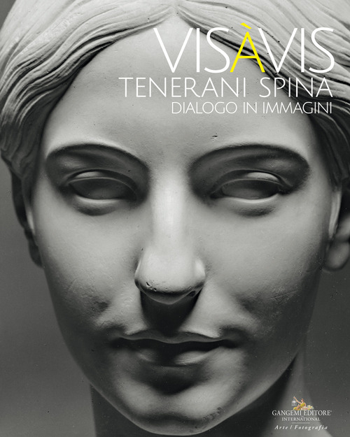 Vis &agrave; Vis Tenerani Spina. Dialogo in immagini