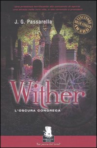 Whiter. L'oscura congrega