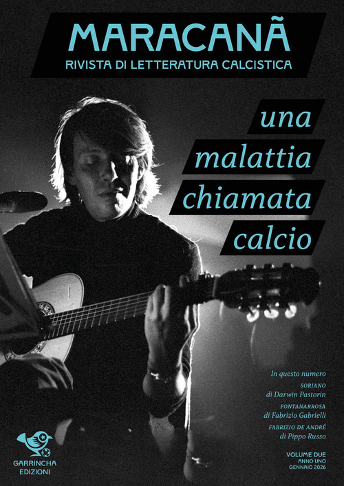 Maracan&agrave;. Rivista di letteratura calcistica