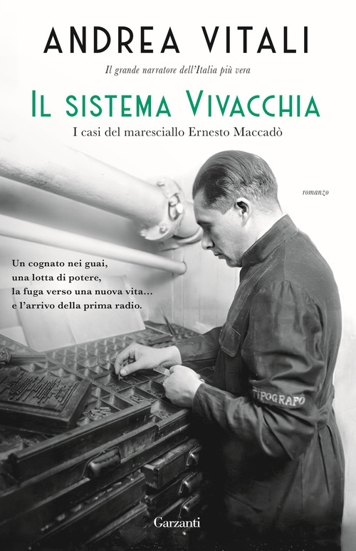 Il sistema Vivacchia. I casi del maresciallo Ernesto Maccad&ograve;