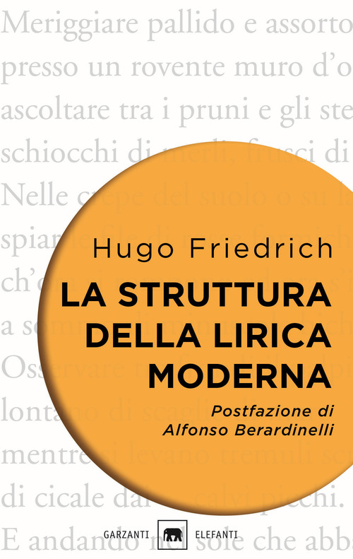 La struttura della lirica moderna. Dalla met&agrave; del XIX alla met&agrave; del XX secolo