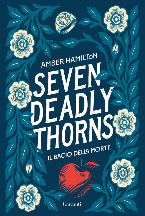 Seven Deadly Thorns. Il bacio della morte