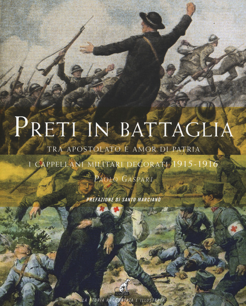 Preti in battaglia