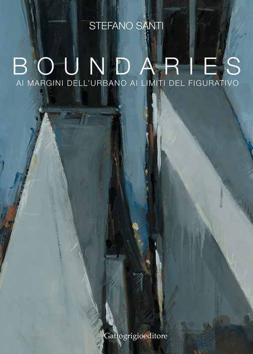 Boundaries. Ai margini dell'urbano, ai limiti del figurativo