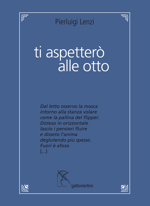 Ti aspetter&ograve; alle otto
