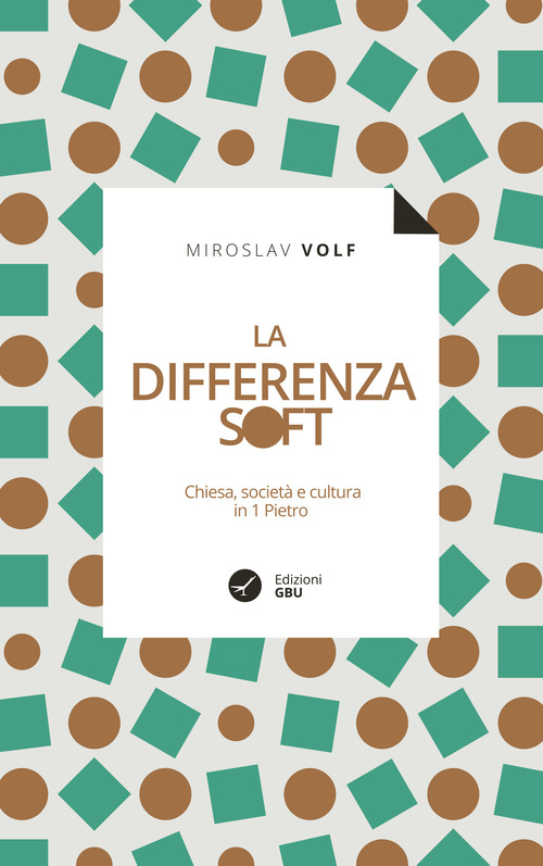 La differenza soft. Chiesa, societ&agrave; e cultura in 1&ordm; Pietro