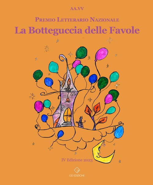 La botteguccia delle favole. Premio Letterario Nazionale 2023