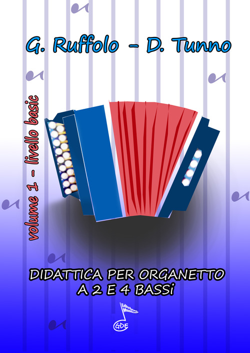 Didattica per organetto. Metodo per organetto a 2-4 bassi