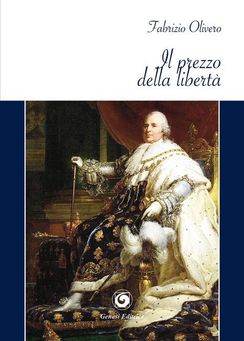 Il prezzo della libert&agrave;