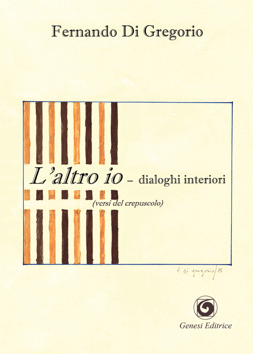 L'altro io. Dialoghi interiori