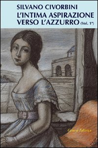 L'intima aspirazione verso l'azzurro