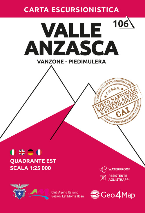 106 Valle Anzasca. Carta escursionistica 1:25.000