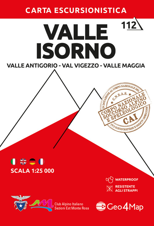 112 Valle Isorno. Valle Antigorio, Val Vigezzo, Valle Maggia. Carta escursionistica 1:25.000