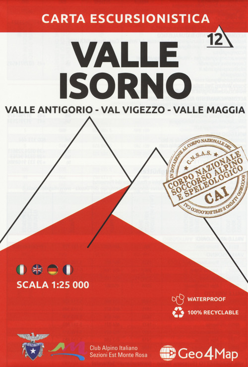 Carta escursionistica valle Isorno. Scala 1:25.000. Ediz. italiana, inglese e tedesca