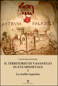 Il territorio di Vasanello in età medievale
