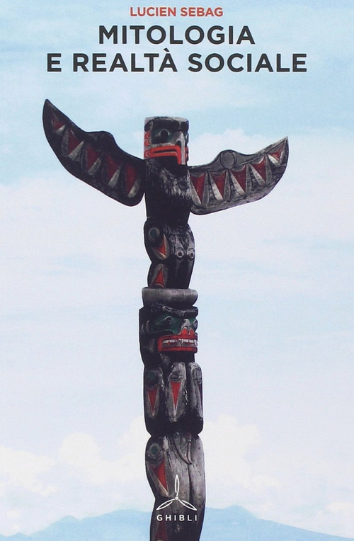 Mitologia e realt&agrave; sociale