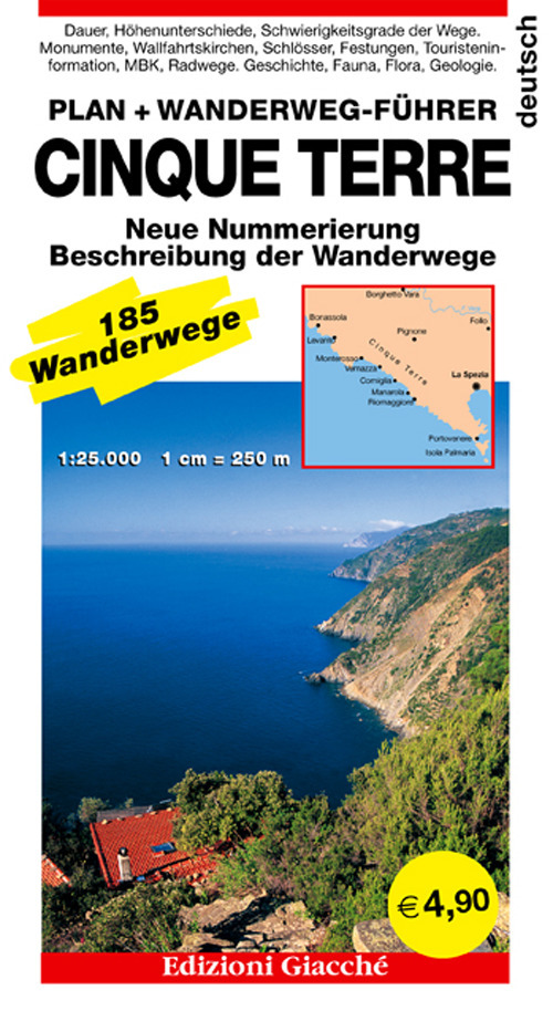 Cinque terre. Plan. Wanderweg-F&uuml;hrer. 185 Wanderwege, Ma&szlig;tab 1:25.000
